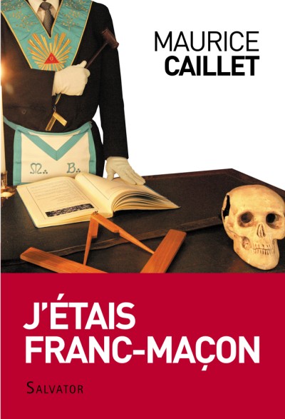 Yo fui mason par Maurice Caillet